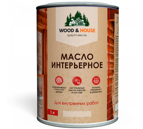 Заказать МАСЛО ИНТЕРЬЕРНОЕ WOOD & HOUSE в Чите, Забайкальский край